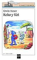 Koko y Kiri (El Barco de Vapor Blanca, Band 89) Contemporary literature