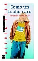Como un bicho raro (Alerta roja, Band 43) Social Sciences