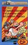 Las Aventuras Del Capitan Calzoncillos / The Adventures of Captain Underpants book