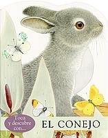 El conejo (Toca y descubre) book