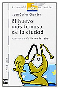 El huevo más famoso de la ciudad (El Barco de Vapor Blanca, Band 92) Contemporary literature Books