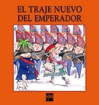 El Traje Nuevo Del Emperador/ the Emperor's New Clothes book
