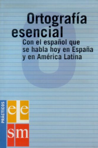 Ortografia Esencial Ele/ Essential Orthography Ele book