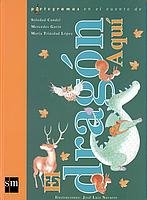 El dragon Aqui/ Aqui The Dragon book