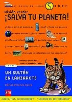 Mision Verde/ Green Mission: Salva Tu Planeta!/ Save Your Planet! book