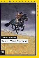 Yo fui Toro Sentado (El navegante, Band 8) Novels & Short Stories
