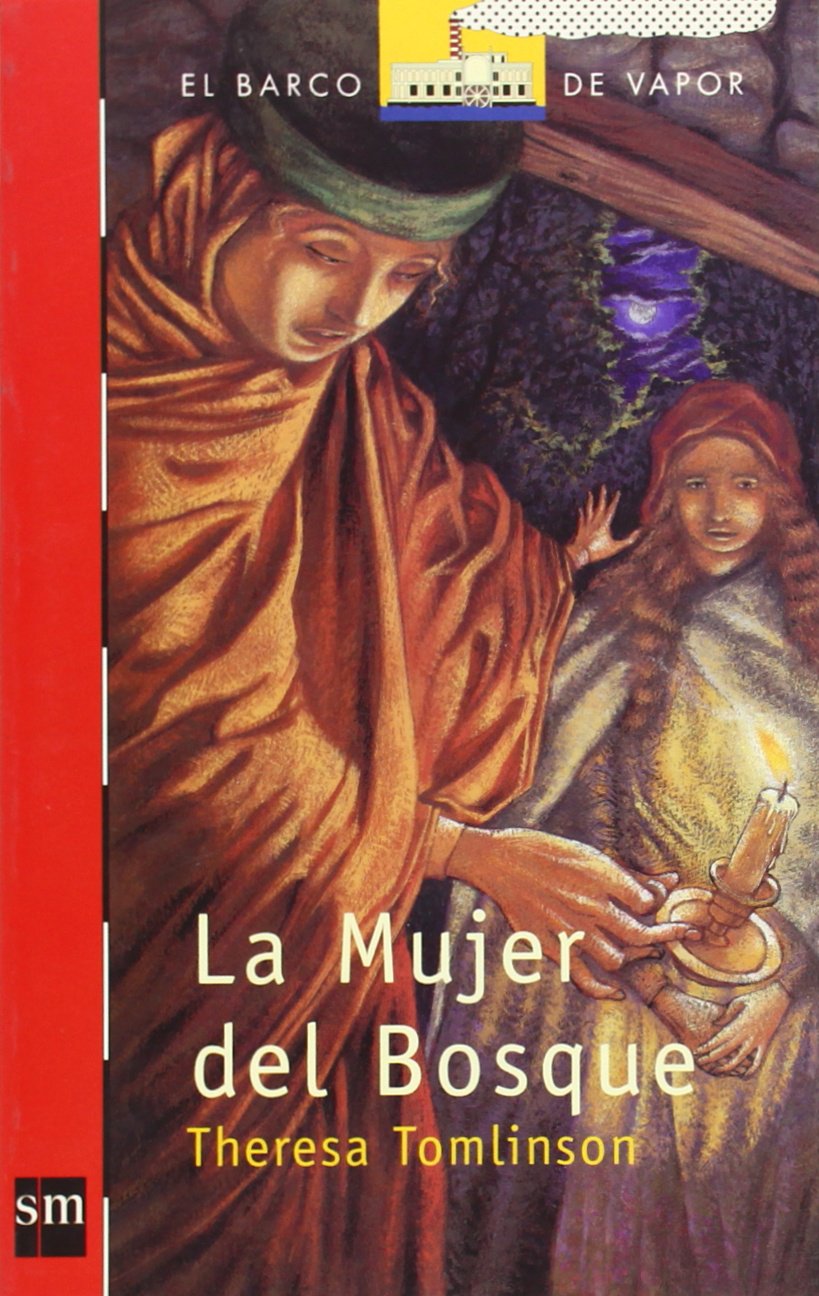 La Mujer Del Bosque/ the Women of the Woods book