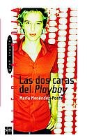 Las dos caras del playboy / The Two Faces of Playboy Fiction