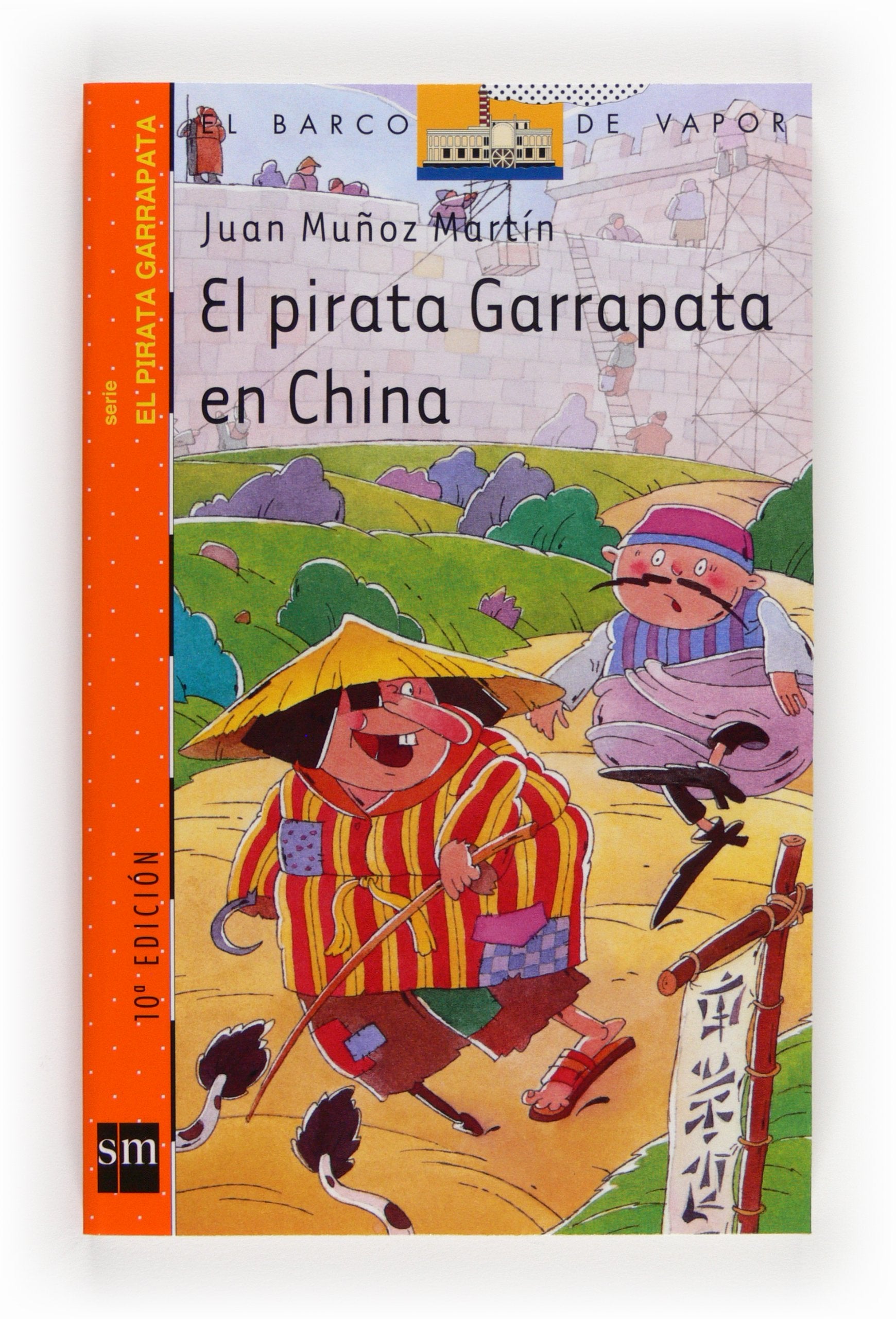 El pirata Garrapata en China (El Barco de Vapor Naranja, Band 7) Social Sciences
