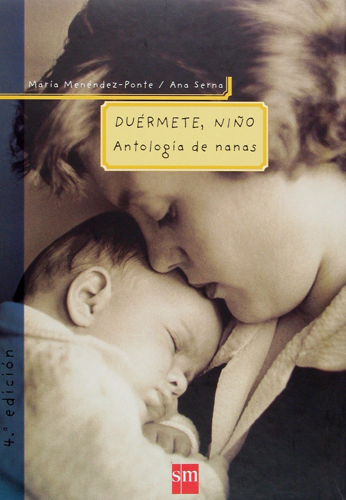Duermete, Nino/ Sleep, Child book