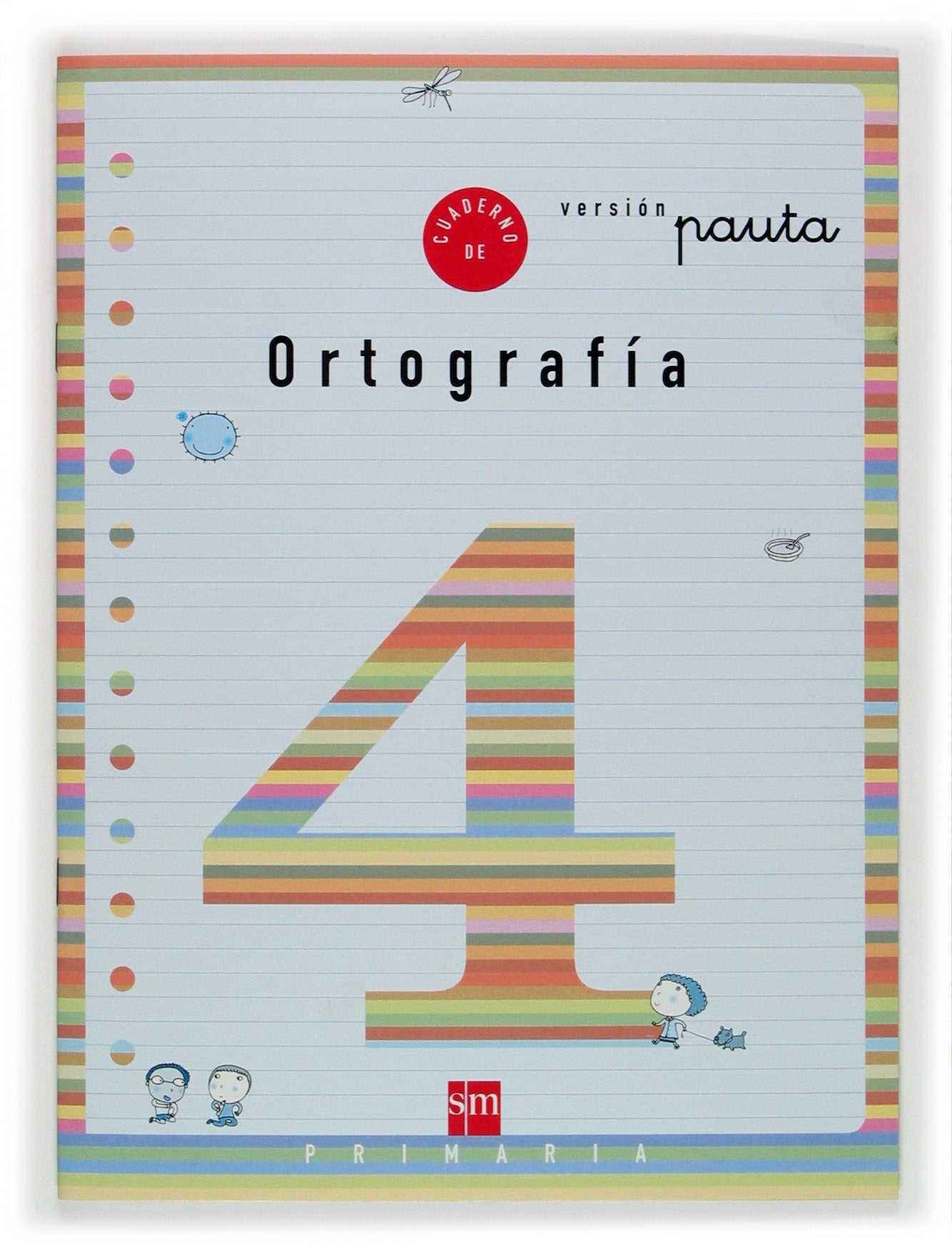 Cuaderno 4 de ortografía, Pauta. 2 Primaria book
