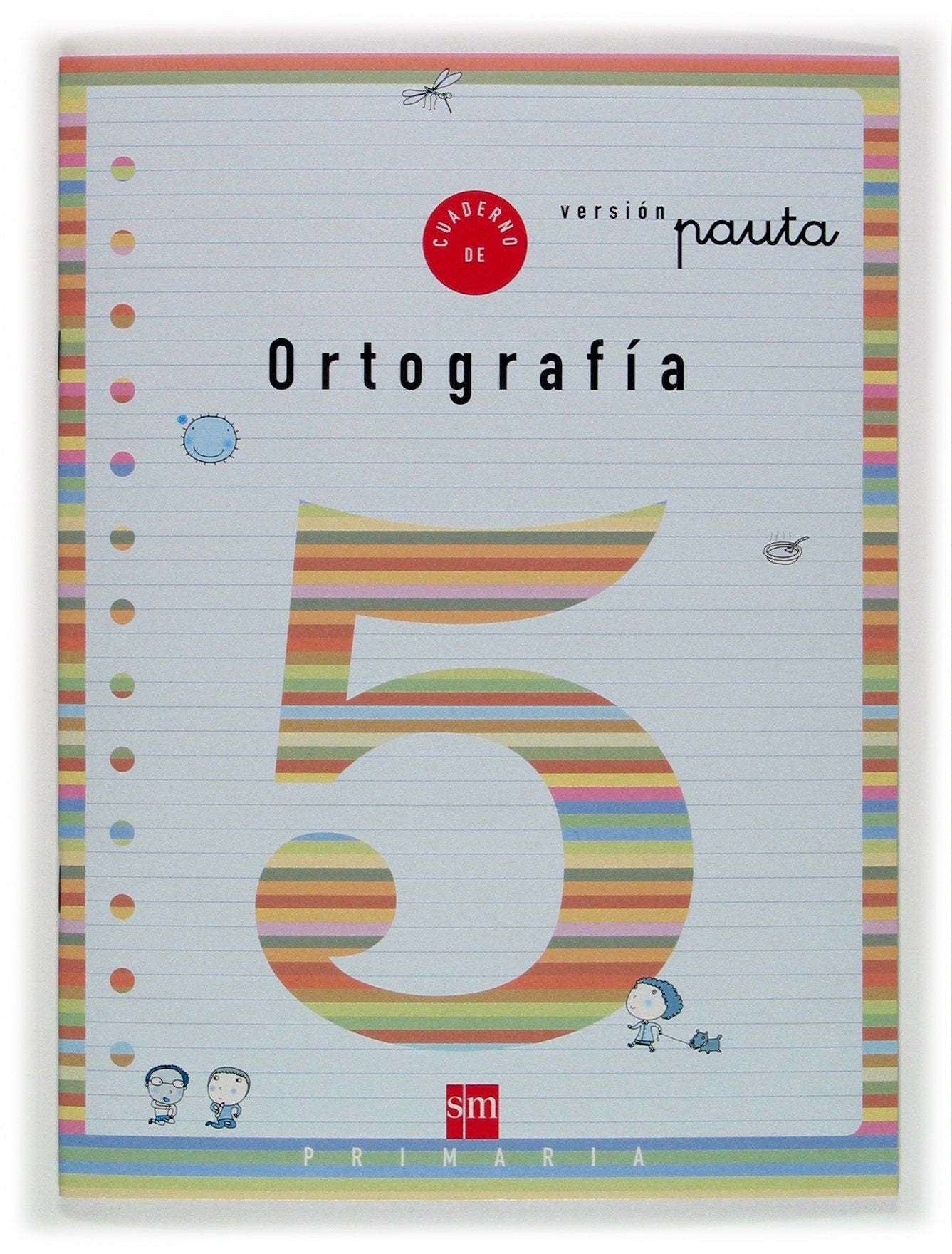 Cuaderno 5 de ortografía, Pauta. 2 Primaria book