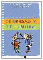 De Verdad Y De Mentira / Of Truth And Lies book