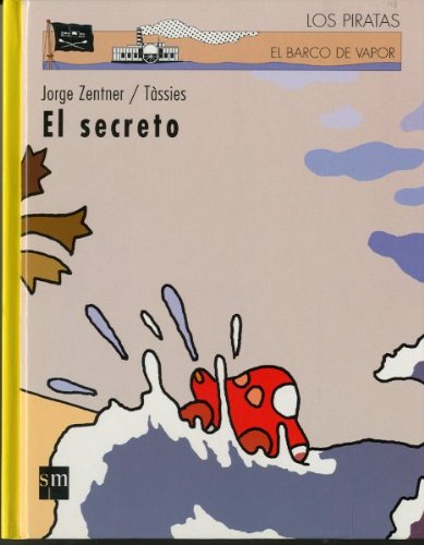 El secreto (Los piratas, Band 68) Novels & Short Stories