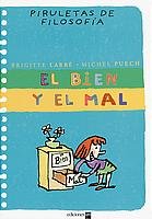 El bien y el mal (Piruletas de filosofía) Books