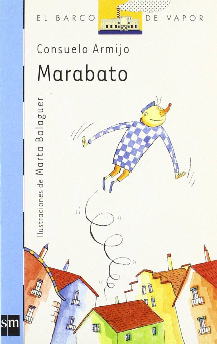 Marabato (El Barco de Vapor Azul, Band 119) Contemporary literature