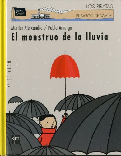 El monstruo de la lluvia (Los piratas, Band 71) Contemporary literature