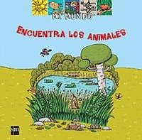 Encuentra los animales (Mi mundo, Band 21) Novels & Short Stories
