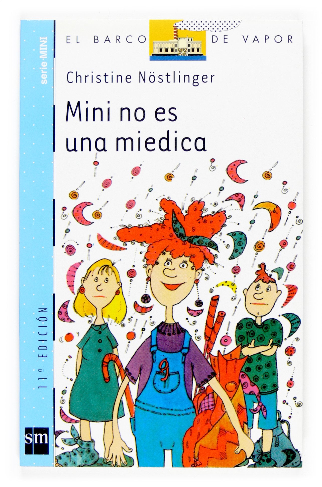 Mini no es una miedica (El Barco de Vapor Azul) Social Sciences