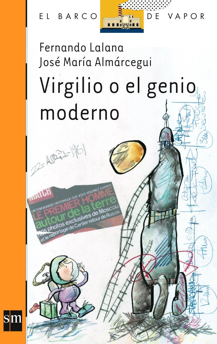 Virgilio o El genio moderno (El Barco de Vapor Naranja, Band 156) Social Sciences