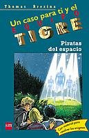 Piratas del espacio (Equipo tigre, Band 17) Contemporary literature