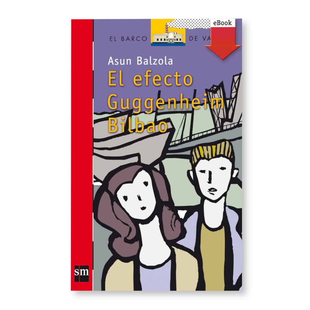 El efecto Guggenheim Bibao/ The Bilbao Guggenheim Effect book