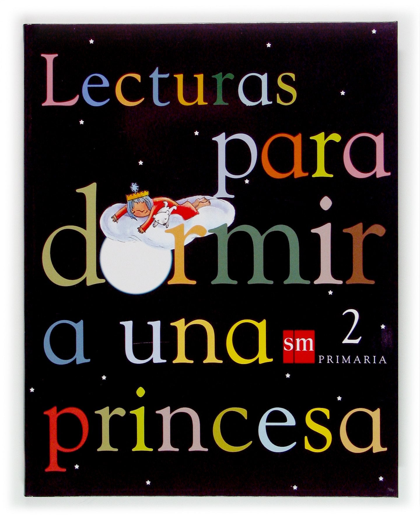 Lecturas para dormir a una princesa, 2 Educación Primaria Non-fiction