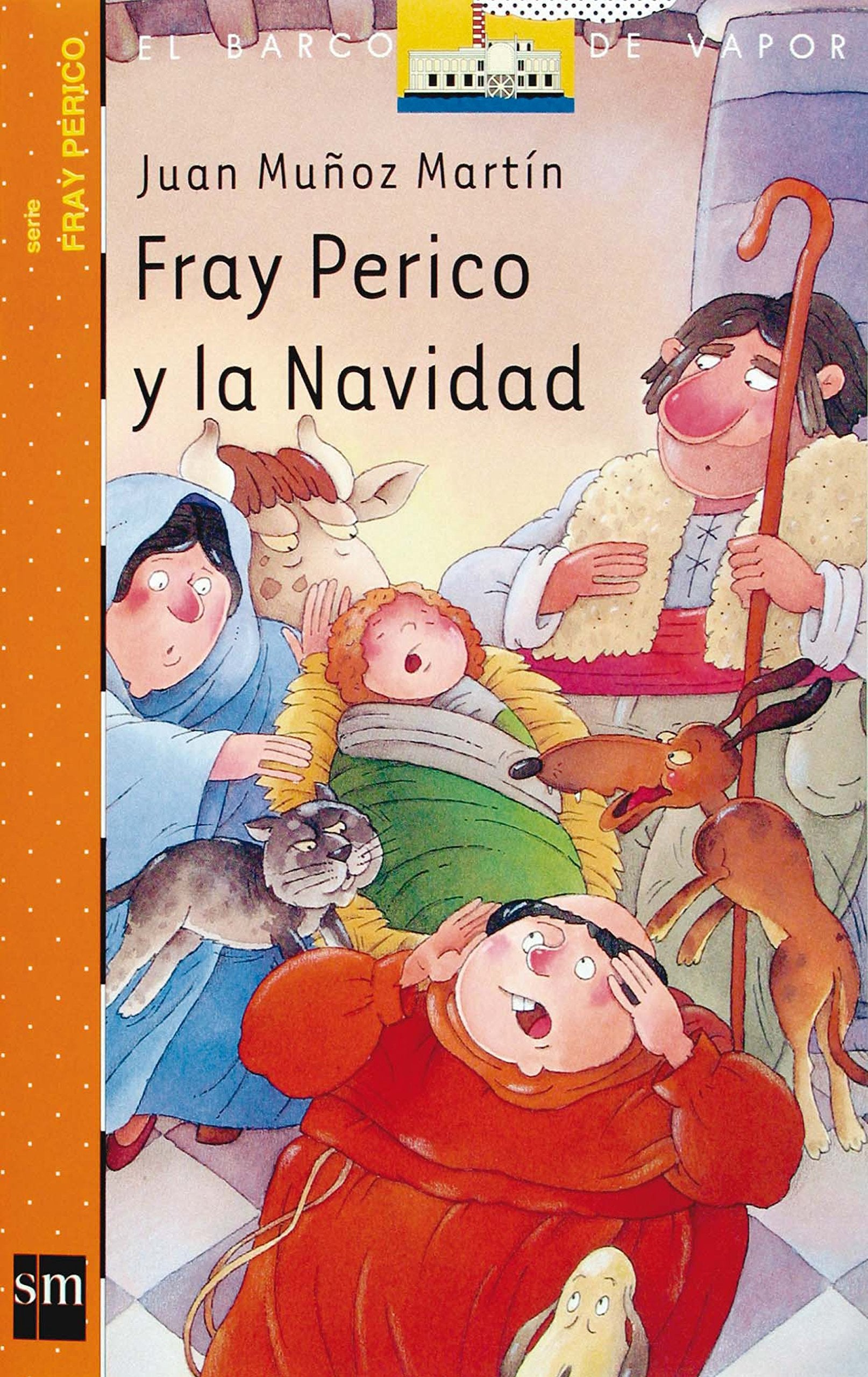 Fray Perico y la Navidad (El Barco de Vapor Naranja) Contemporary literature