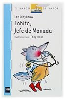 Lobito, jefe de manada (El Barco de Vapor Azul) Contemporary literature