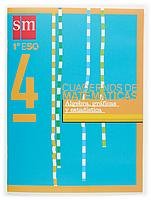 Cuadernos de matemáticas 4. 1 ESO. Álgebra, gráficas y estadística Non-fiction