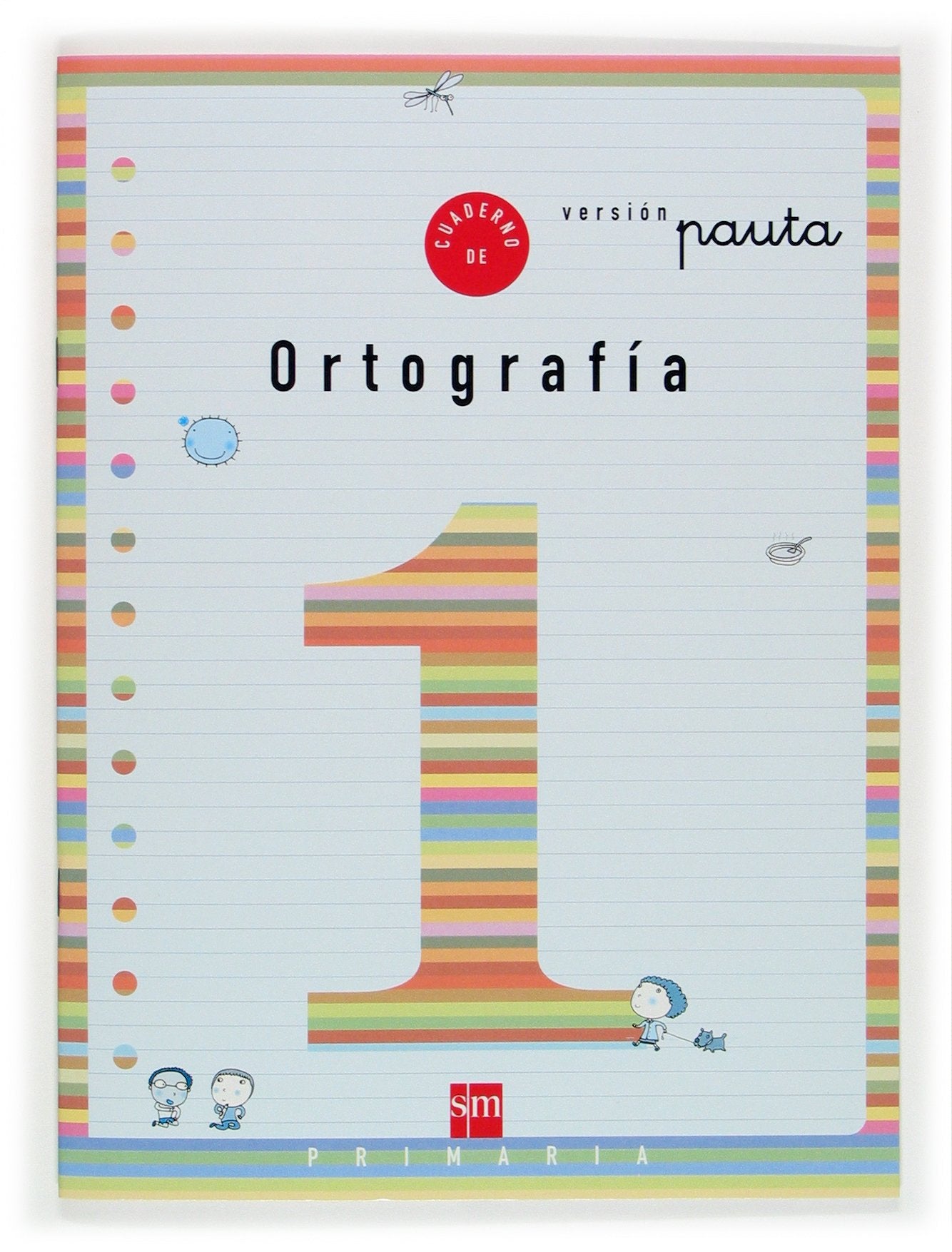 Cuaderno 1 de ortografía, Pauta. 1 Primaria Non-fiction
