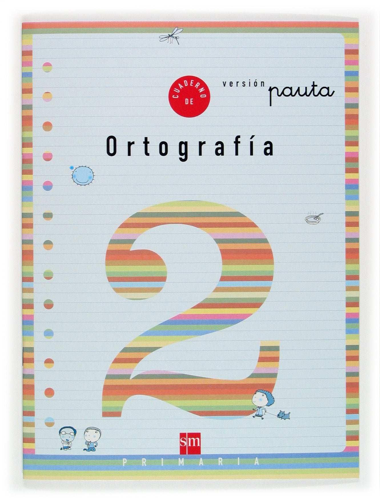 Cuaderno 2 de ortografía, Pauta. 1 Primaria book