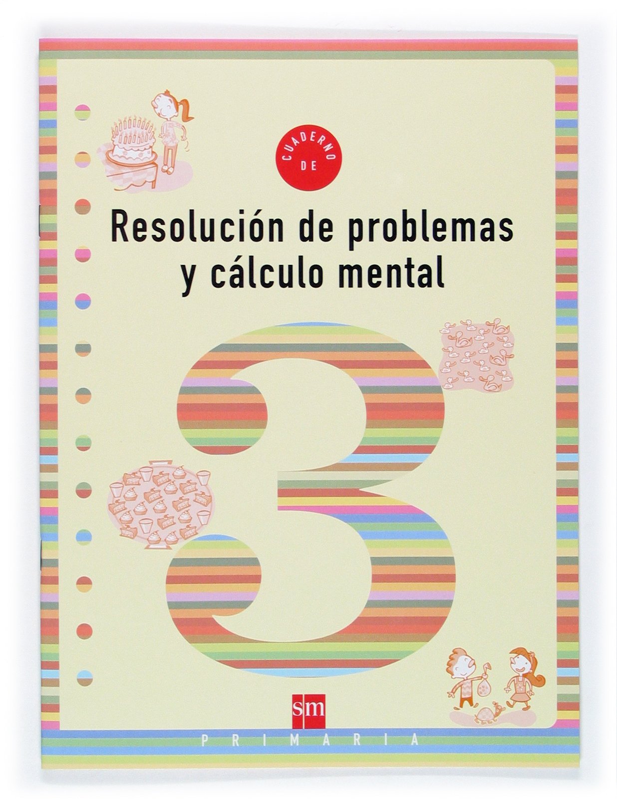 Cuaderno 3 de resolución de problemas y cálculo mental. 1 Primaria Non-fiction