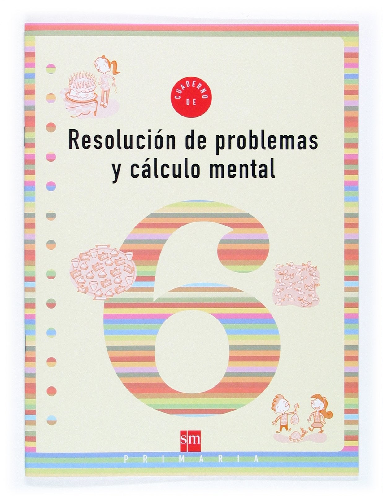 Cuaderno 6 de resolución de problemas y cálculo mental. 2 Primaria Non-fiction