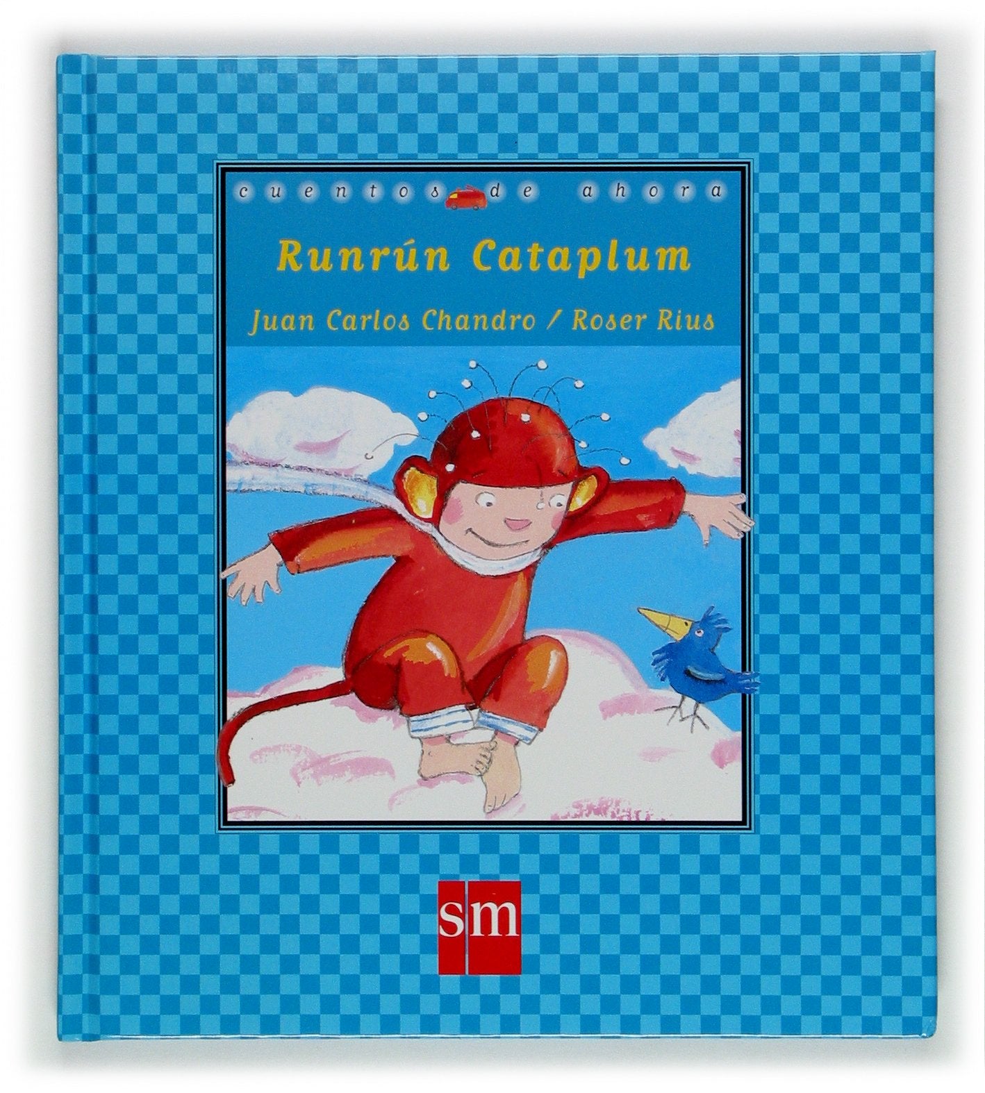 Runrún Cataplum (Cuentos de ahora, Band 47) Non-fiction