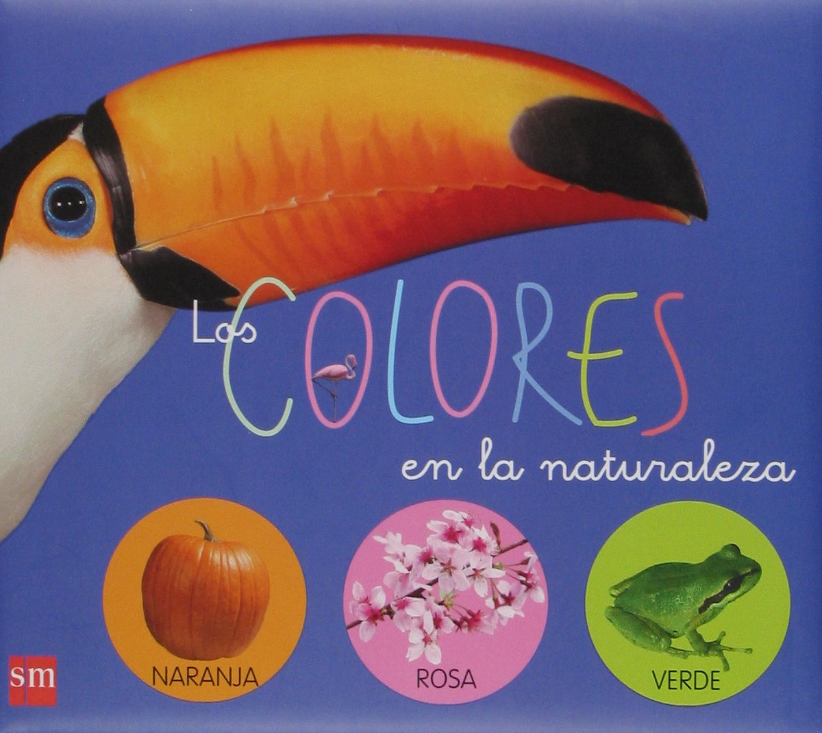 Los colores en la naturaleza Non-fiction