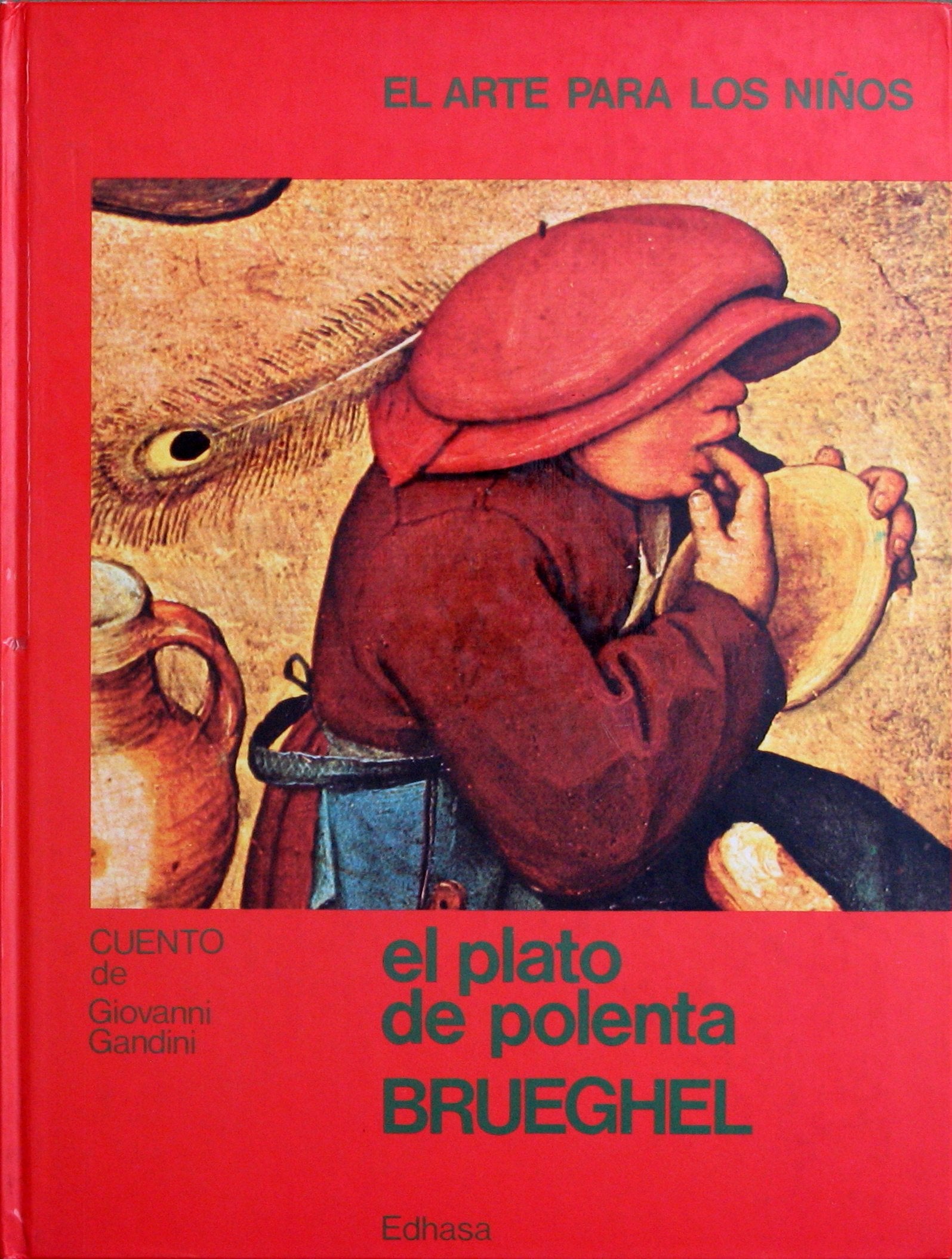El plato de polenta. (ilustr. de brueguel) Books