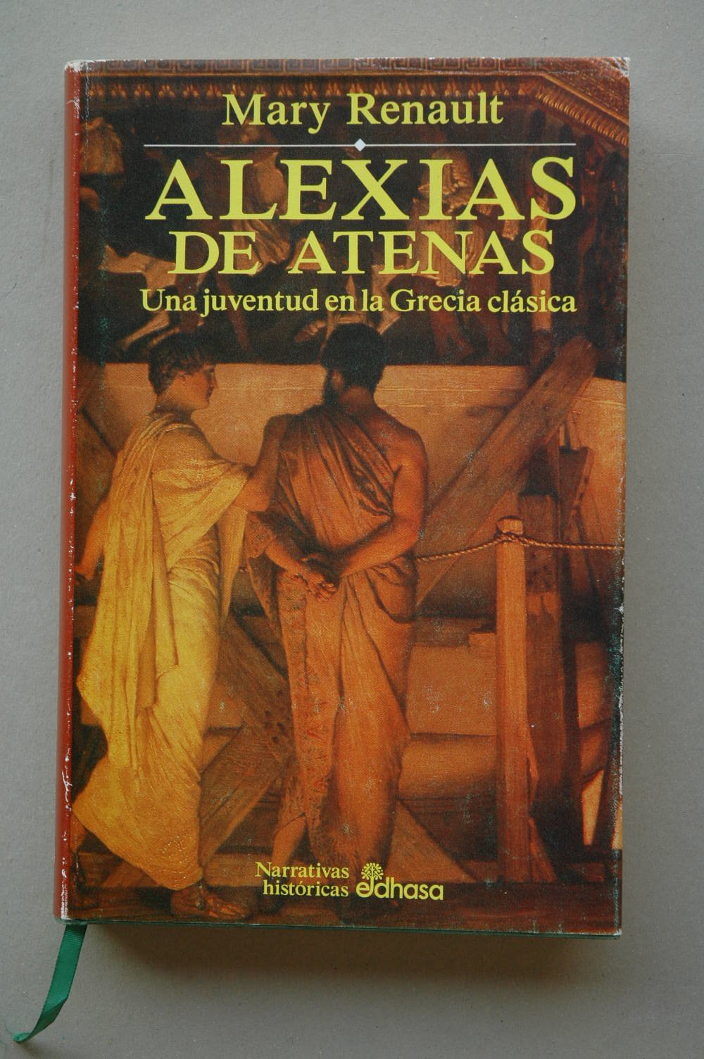Renault, M: Alexias de Atenas Contemporary literature