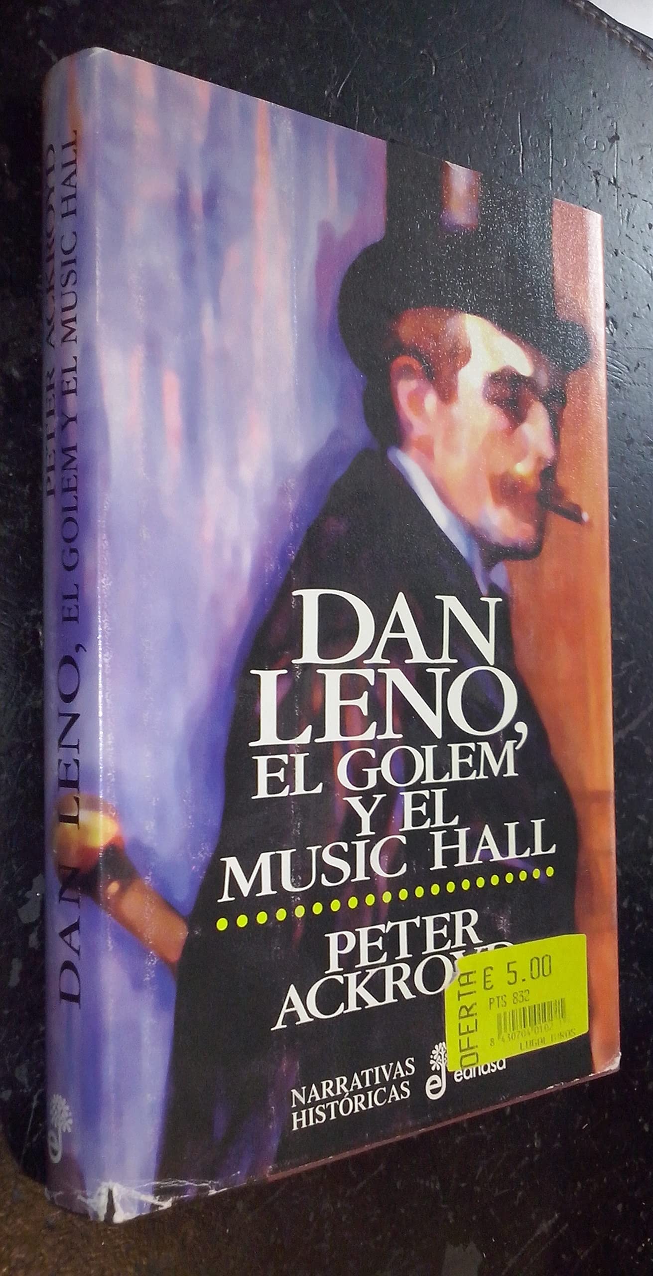 Dan Leno, el holem y el music hall (Narrativas Históricas) Contemporary literature