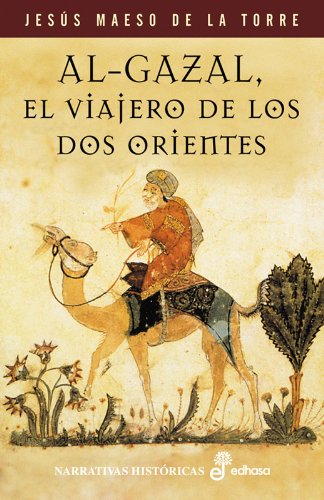 Al Gazal, el viajero de los dos orientes book