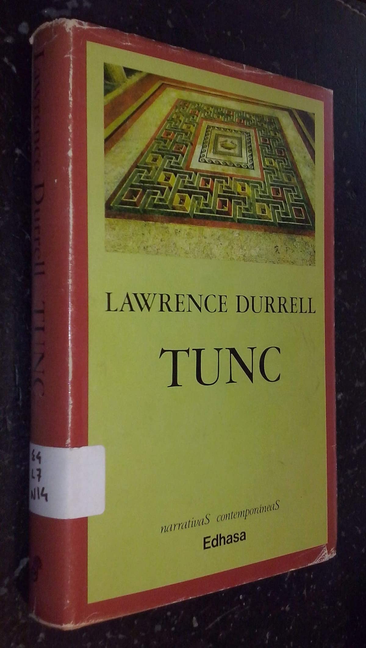 Tunc (Narrativas Contemporáneas) Contemporary literature