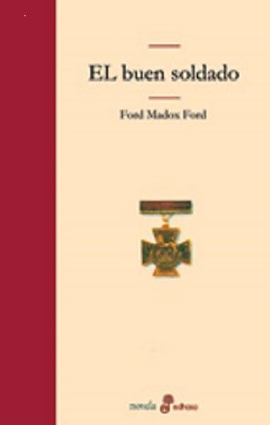 El buen soldado (Edhasa Literaria) Social Sciences