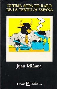 Última sopa de rabo de la tertulia España Books