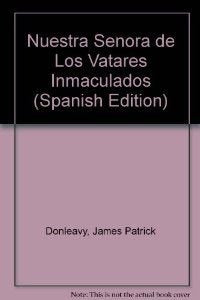 Nuestra se¤ora de los v teres inmaculados book