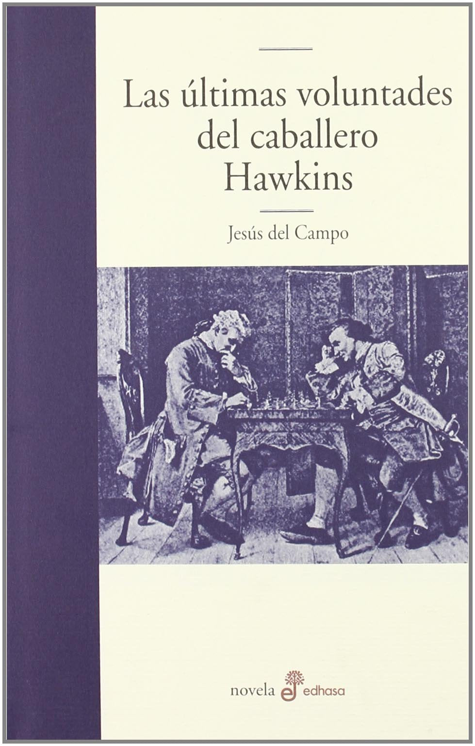 Últimas voluntades del caballero Hawkins book