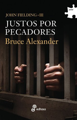 JUSTOS POR PECADORES. John Fielding III Contemporary literature