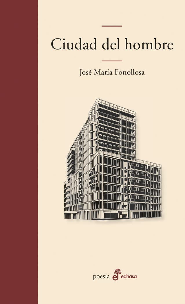 Ciudad del hombre (Edhasa Literaria) Non-fiction