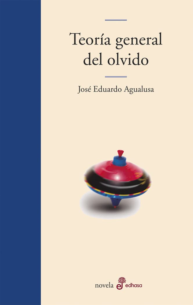 TEORIA GENERAL DEL OLVIDO Contemporary literature