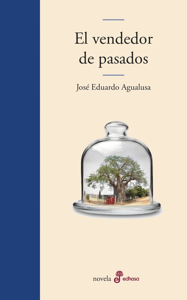 El vendedor de pasados (Edhasa Literaria) Contemporary literature