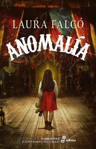 Anomalía (Narrativas contemporáneas) Horror & Mystery